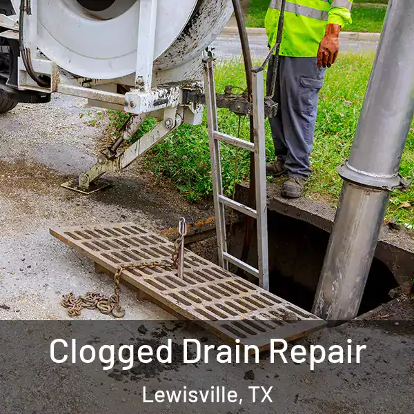  Clogged Drain Repair Lewisville, TX