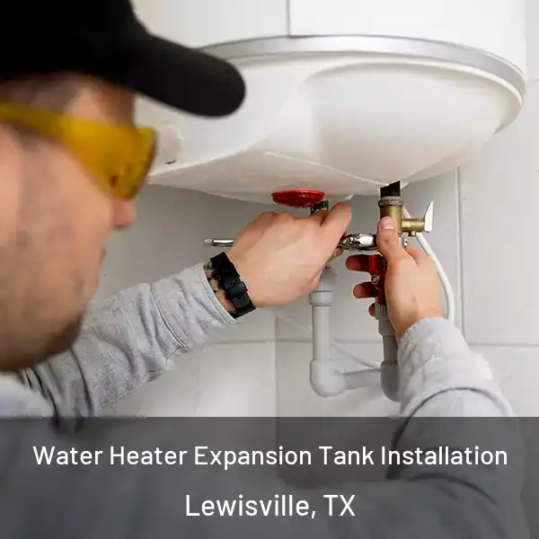 Water Heater Expansion Tank Installation Lewisville, TX